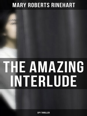 cover image of THE AMAZING INTERLUDE (Spy Thriller)